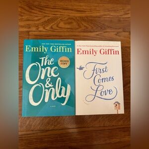 2 Emily Griffin Hardback Novels: First Comes Love; The One & Only (Signed Copy)